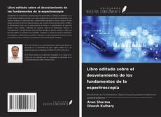 Couverture de Libro editado sobre el desvelamiento de los fundamentos de la espectroscopia