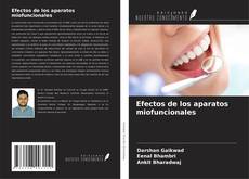 Portada del libro de Efectos de los aparatos miofuncionales