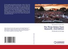 Обложка The Three Sisters from Haworth. 2nd Edition