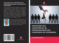 Couverture de PERCEPÇÕES DAS COMPETÊNCIAS DE EMPREGABILIDADE DOS LICENCIADOS EM VETERINÁRIA