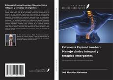 Borítókép a  Estenosis Espinal Lumbar: Manejo clínico integral y terapias emergentes - hoz