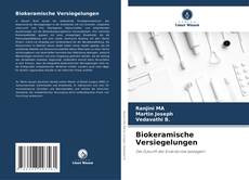 Bookcover of Biokeramische Versiegelungen