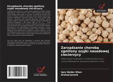 Copertina di Zarządzanie chorobą zgnilizny szyjki nasadowej ciecierzycy