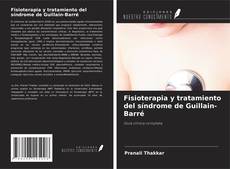 Fisioterapia y tratamiento del síndrome de Guillain-Barré的封面