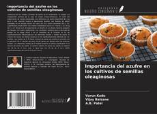 Portada del libro de Importancia del azufre en los cultivos de semillas oleaginosas