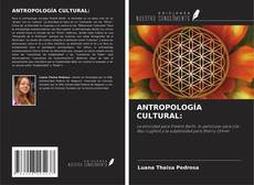 ANTROPOLOGÍA CULTURAL:的封面