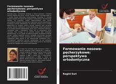 Buchcover von Formowanie nosowo-pęcherzykowe: perspektywa ortodontyczna