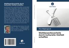 Bookcover of Wettbewerbsvorteile durch kulturelle Vielfalt schaffen