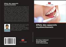 Обложка Effets des appareils myofonctionnels