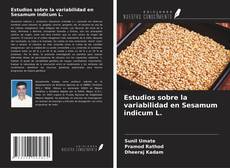 Borítókép a  Estudios sobre la variabilidad en Sesamum indicum L. - hoz
