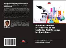 Identification des moisissures et des bactéries facilitée pour les ingénieurs的封面