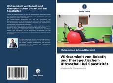 Bookcover of Wirksamkeit von Bobath und therapeutischem Ultraschall bei Spastizität