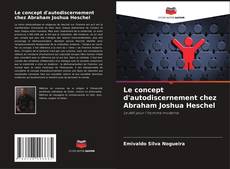 Portada del libro de Le concept d'autodiscernement chez Abraham Joshua Heschel