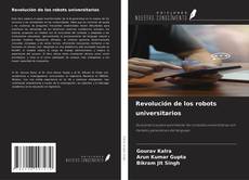 Borítókép a  Revolución de los robots universitarios - hoz