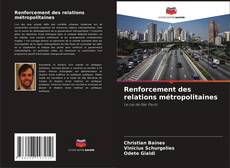 Renforcement des relations métropolitaines kitap kapağı