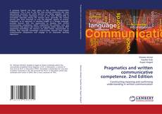 Buchcover von Pragmatics and written communicative competence. 2nd Edition