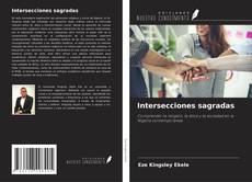 Borítókép a  Intersecciones sagradas - hoz