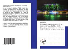 Portada del libro de Élaboration et étude optique des matériaux BaCO₃–RE₂O₃