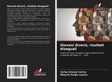 Buchcover von Giovani diversi, risultati diseguali