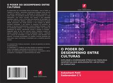 Bookcover of O PODER DO DESEMPENHO ENTRE CULTURAS