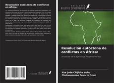 Borítókép a  Resolución autóctona de conflictos en África: - hoz