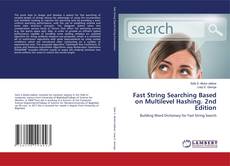 Portada del libro de Fast String Searching Based on Multilevel Hashing. 2nd Edition