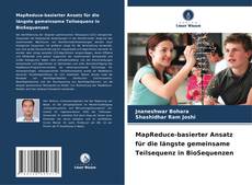 Couverture de MapReduce-basierter Ansatz für die längste gemeinsame Teilsequenz in BioSequenzen