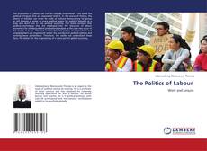 Copertina di The Politics of Labour