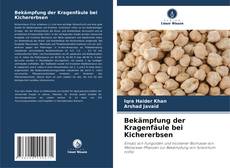 Bookcover of Bekämpfung der Kragenfäule bei Kichererbsen