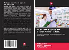 Capa do livro de Guia de carreiras no sector farmacêutico 