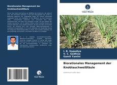 Buchcover von Biorationales Management der Knoblauchweißfäule