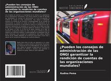 Couverture de ¿Pueden los consejos de administración de las ONGI garantizar la rendición de cuentas de las organizaciones mundiales?