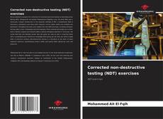 Couverture de Corrected non-destructive testing (NDT) exercises