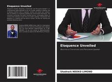 Bookcover of Eloquence Unveiled