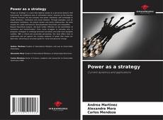 Borítókép a  Power as a strategy - hoz