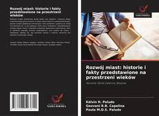 Portada del libro de Rozwój miast: historie i fakty przedstawione na przestrzeni wieków