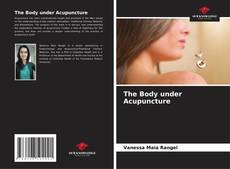 Buchcover von The Body under Acupuncture