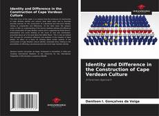 Buchcover von Identity and Difference in the Construction of Cape Verdean Culture