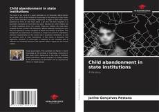 Buchcover von Child abandonment in state institutions