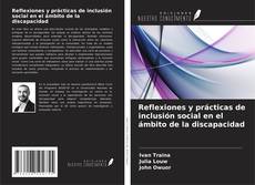 Buchcover von Reflexiones y prácticas de inclusión social en el ámbito de la discapacidad