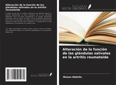 Buchcover von Alteración de la función de las glándulas salivales en la artritis reumatoide