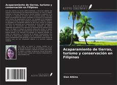 Buchcover von Acaparamiento de tierras, turismo y conservación en Filipinas