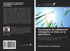 Buchcover von Tecnologías de adaptación inteligente al clima en la agricultura