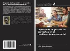 Buchcover von Impacto de la gestión de proyectos en el rendimiento empresarial