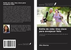 Buchcover von Estilo de vida: Una clave para envejecer feliz