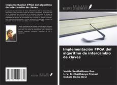 Buchcover von Implementación FPGA del algoritmo de intercambio de claves