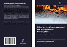 Milieu en sociale duurzaamheid van huishoudelijke biovergisters的封面