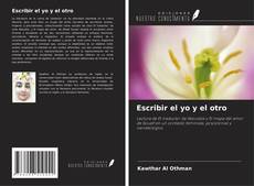 Buchcover von Escribir el yo y el otro
