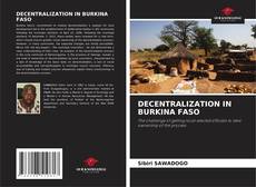 Couverture de DECENTRALIZATION IN BURKINA FASO