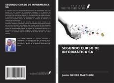 Buchcover von SEGUNDO CURSO DE INFORMÁTICA SA